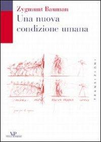 17278895399536-librounanuovacondizioneumanaeditorevitaepensieroanno2003