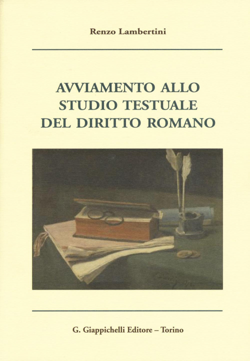 17278897480316-libroavviamentoallostudiotestualedeldirittoromanoeditoregiappichellianno2015