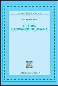 1727890003769-libroletturaeformazioneumanaeditorelascuolaanno2004