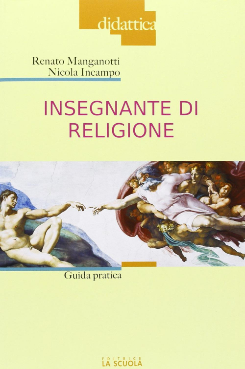 17278900265331-libroinsegnantedireligioneguidapraticaeditorelascuolaanno2013