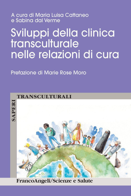 17278900899381-librosviluppidellaclinicatransculturalenellerelazionidicuraeditorefrancoangelianno2020