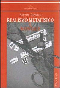 17278902741441-librorealismometafisicoemontaleeditoreeditoririunitiunivpressanno2013