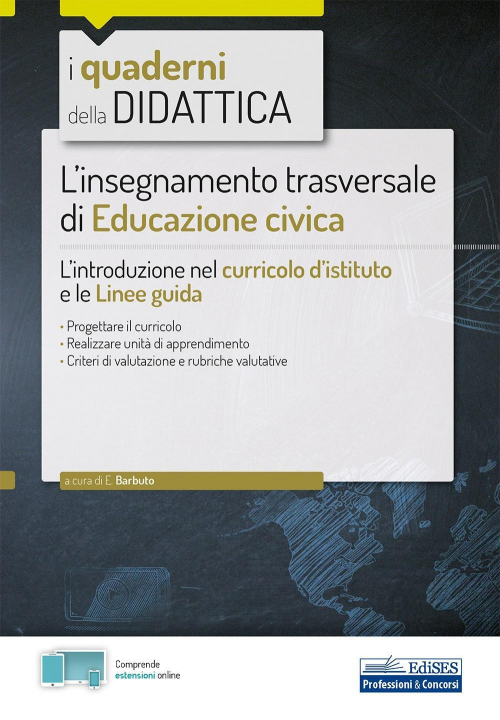 17278904468552-librolinsegnamentotrasversaledieducazionecivicalintroduzionenelcurricolodistitutoelelineeguidaconestensionionlineeditoreedisesprofessioniconcorsianno2020