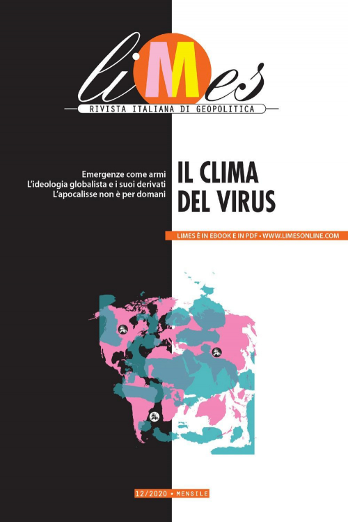 17278910144356-librolimesrivistaitalianadigeopolitica2020vol12ilclimadelviruseditoregedigruppoeditorialeanno2021