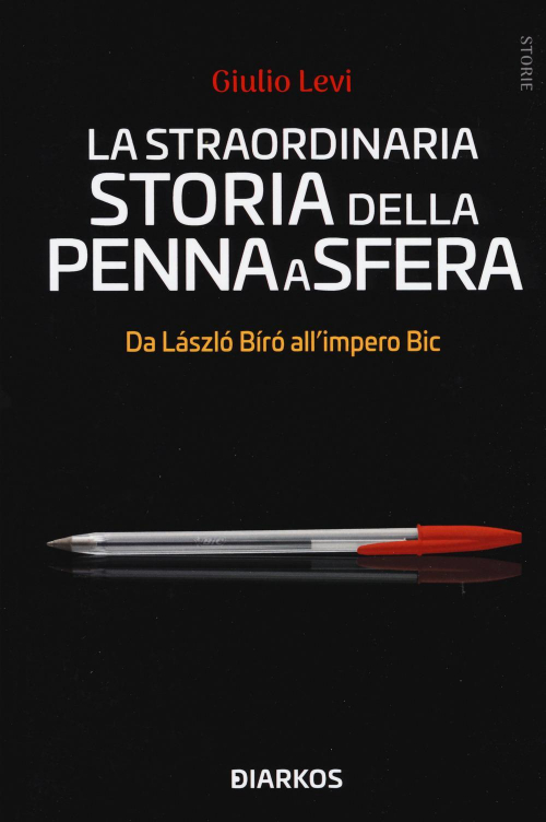 17278911202469-librolastraordinariastoriadellapennaasferadalaszlobiroallimperobiceditorediarkosanno2021