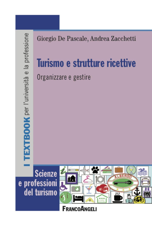 17278917866433-libroturismoestrutturericettiveorganizzareegestireeditorefrancoangelianno2020