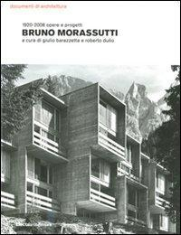 17278924389402-librobrunomorassutti19202008opereeprogettiedizillustrataeditoremondadorielectaanno2009