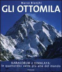 17278924396631-librogliottomilaharakorumehimalayalequattordicivettepiualtedelmondoedizillustrataeditoremondadorielectaanno2009