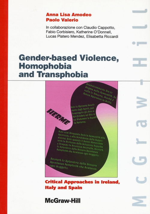 17278933485666-librogenderbasedviolenceshomophobiaandtransphobiacriticalapproachesinirelanditalyandspaineditoremcgrawhilleducationanno2021