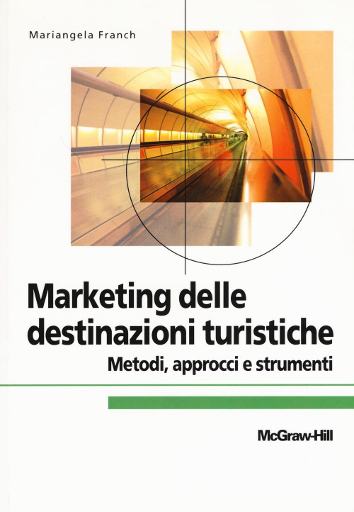 17278933885205-libromarketingdelledestinazionituristicheeditoremcgrawhilleducationanno2021