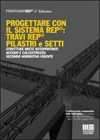 1727893516217-libroprogettareconilsistemareptravireppilastriesettieditoremaggiolieditoreanno2011