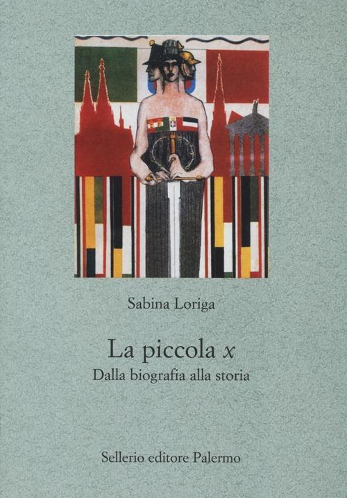 17278936218758-librolapiccolaxdallabiografiaallastoriaeditoresellerioeditorepalermoanno2012