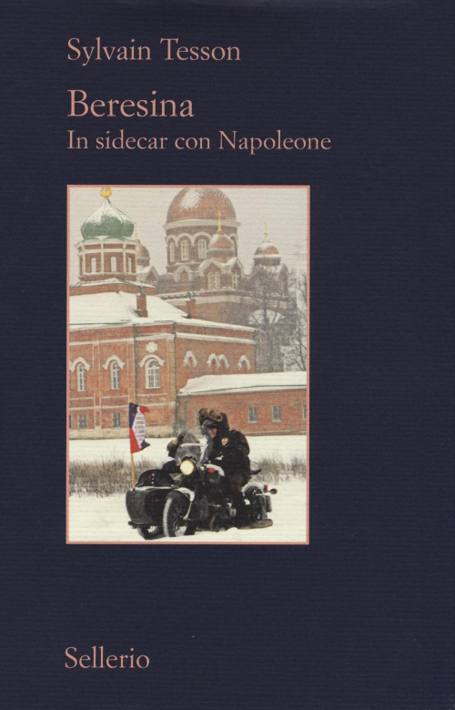 17278943124078-libroberesinainsidecarconnapoleoneeditoresellerioeditorepalermoanno2016