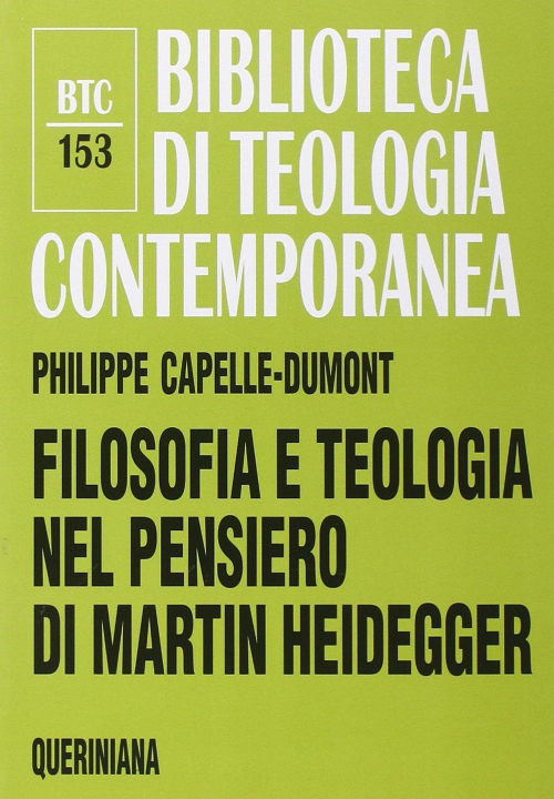 17278944931782-librofilosofiaeteologianelpensierodimartinheideggereditorequerinianaanno2011