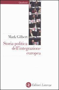 17278947912778-librostoriapoliticadellintegrazioneeuropeaeditorelaterzaanno2005