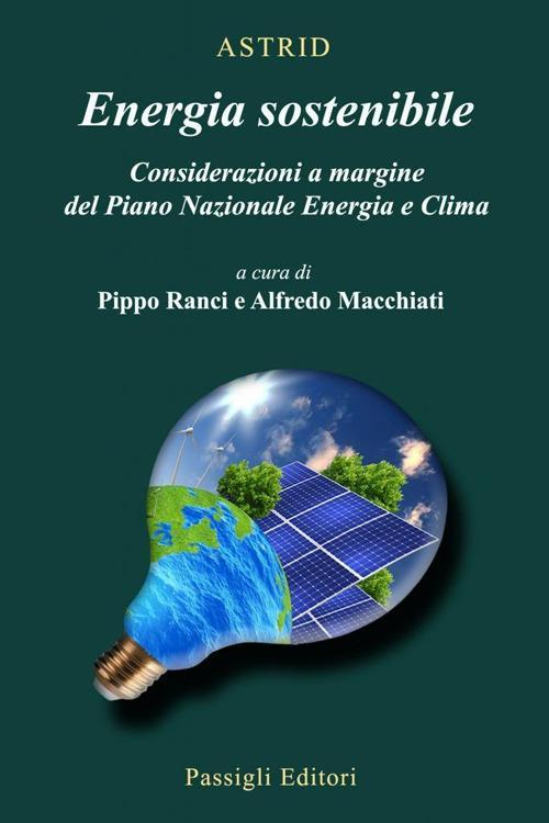 17278957907949-libroenergiasostenibileconsiderazioniamarginedelpianonazionaleenergiaeclimaeditorepassiglianno2020