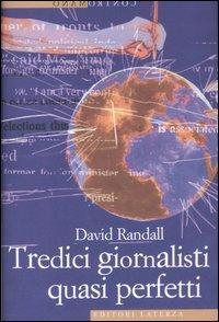 17278960149268-librotredicigiornalistiquasiperfettieditorelaterzaanno2007