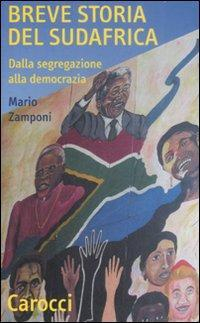 17278967804917-librobrevestoriadelsudafricadallasegregazioneallademocraziaeditorecaroccianno2009