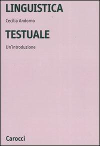 17278968848846-librolinguisticatestualeunintroduzioneeditorecaroccianno2003