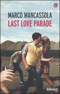 17278971374298-librolastloveparadeeditoreilsaggiatoreanno2012