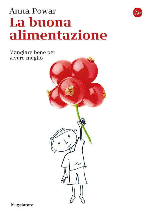 17278972658031-librolabuonaalimentazionemangiarebeneperviveremeglioeditoreilsaggiatoreanno2021