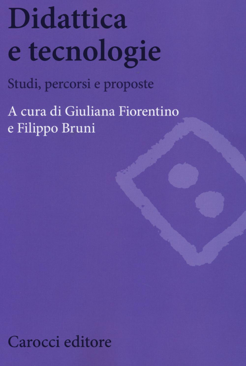 1727897435286-librodidatticaetecnologiestudipercorsieproposteeditorecaroccianno2014