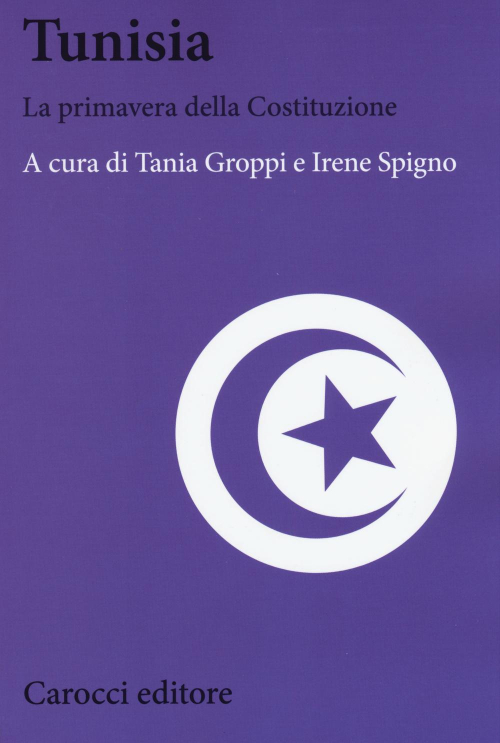 17278983748375-librotunisialaprimaveradellacostituzioneeditorecaroccianno2015