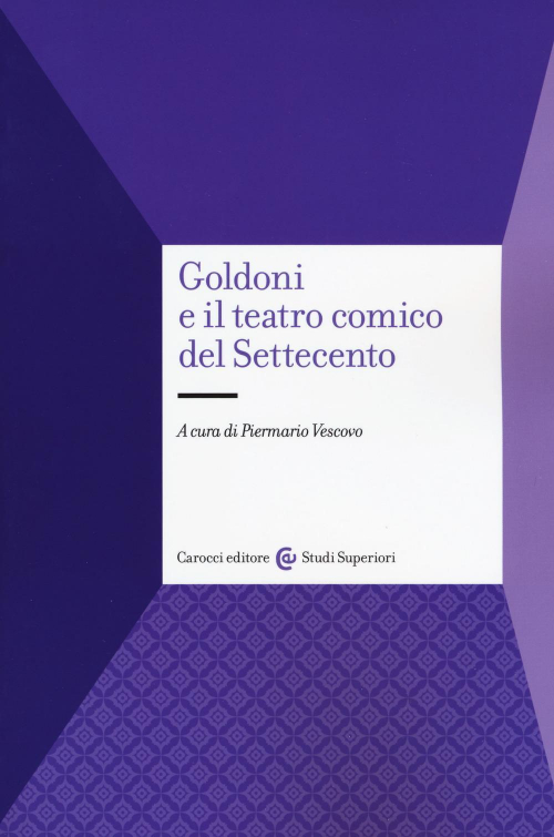 17278983908192-librogoldonieilteatrocomicodelsettecentoeditorecaroccianno2019