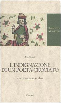 17278990107918-librolindignazionediunpoetacrociatoiversignomicisuacrieditorecaroccianno2011