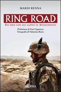 17278991605302-libroringroadseimesiconglialpiniinafghanistaneditoreugomursiaeditoreanno2012