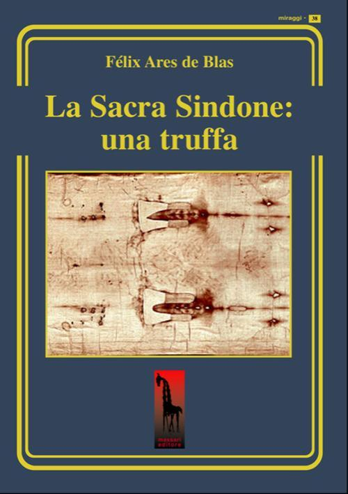 17278994814276-librolasacrasindoneunatruffaeditoremassarieditoreanno2021