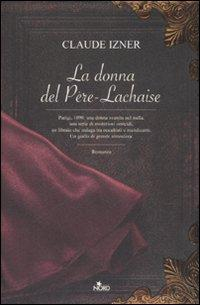 17279000755147-libroladonnadelperelachaiseeditorenordanno2007