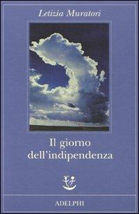 17279003602245-libroilgiornodellindipendenzaeditoreadelphianno2009