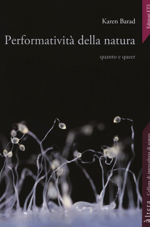 17279010627346-libroperformativitadellanaturaquantoequeereditoreetsanno2017