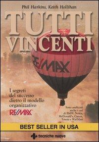 17279023078719-librotuttivincentiisegretidelsuccessodietroilmodelloorganizzativoremaxeditoretecnichenuoveanno2006