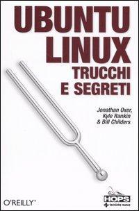 17279023087033-libroubuntulinuxtrucchiesegretieditoretecnichenuoveanno2007