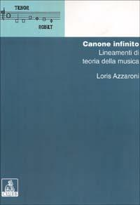 17279031276684-librocanoneinfinitolineamentiditeoriadellamusicaeditorecluebanno2001