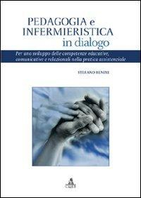 17279046057866-libropedagogiaeinfermieristicaindialogoperunosviluppodellecompetenzeeducativecomunicativeerelazionalinellapraticaassistenzialeeditorecluebanno2006