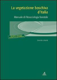 17279046097813-librolavegetazioneboschivaditaliamanualedifitosociologiaforestaleeditorecluebanno2008