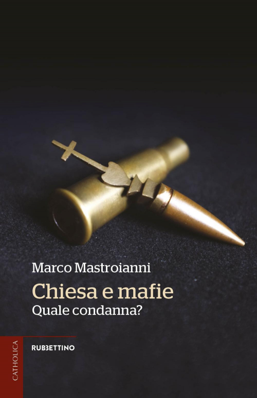 17279046867379-librochiesaemafiequalecondannaeditorerubbettinoanno2021