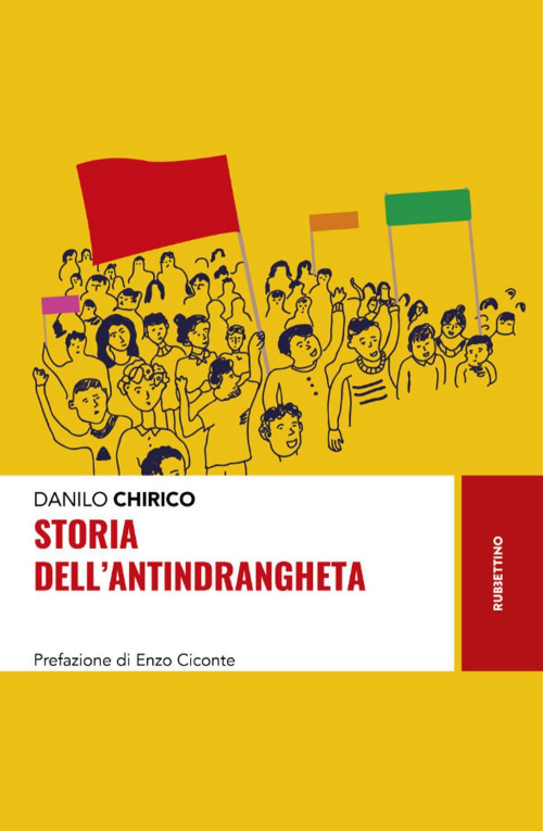 17279047273172-librostoriadellantindranghetaeditorerubbettinoanno2021