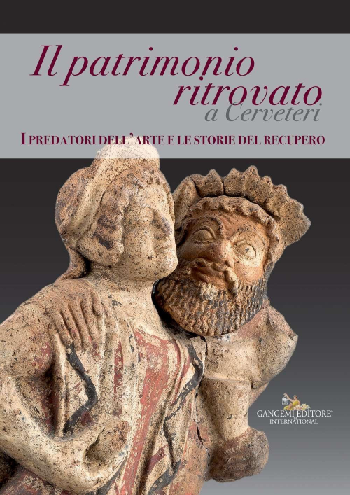 17279055424042-libroilpatrimonioritrovatoacerveteriipredatoridellarteelestoriedelrecuperoedizillustrataeditoregangemianno2017