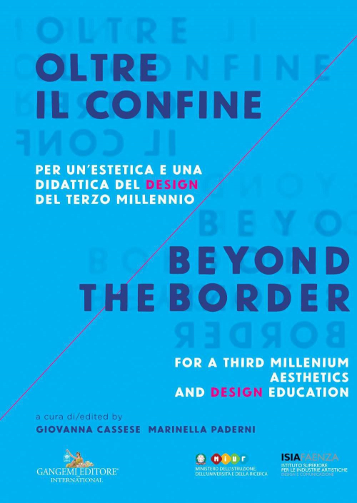 17279055509497-librooltreilconfineperunesteticaeunadidatticadeldesigndelterzomillenniobeyondtheborderadesignaestheticandeducationforthethirdmilleniumedizbilingueeditoregangemianno2021