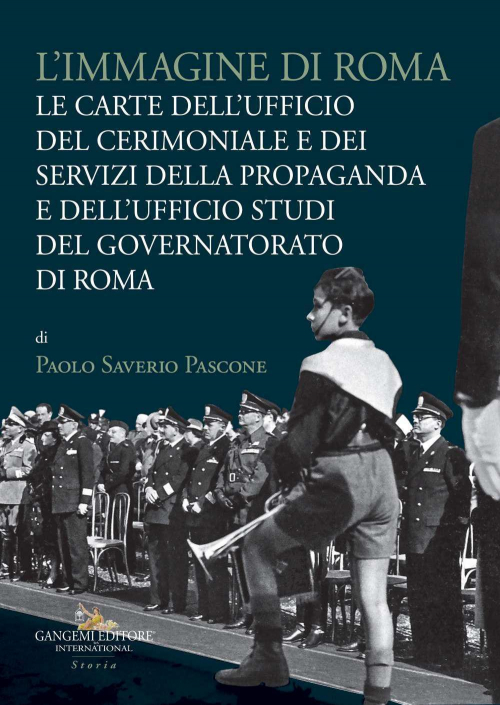 17279055618989-librolimmaginediromalecartedellufficiodelcerimonialeedeiservizidellapropagandaedellufficiostudidelgovernatoratodiromaeditoregangemianno2021