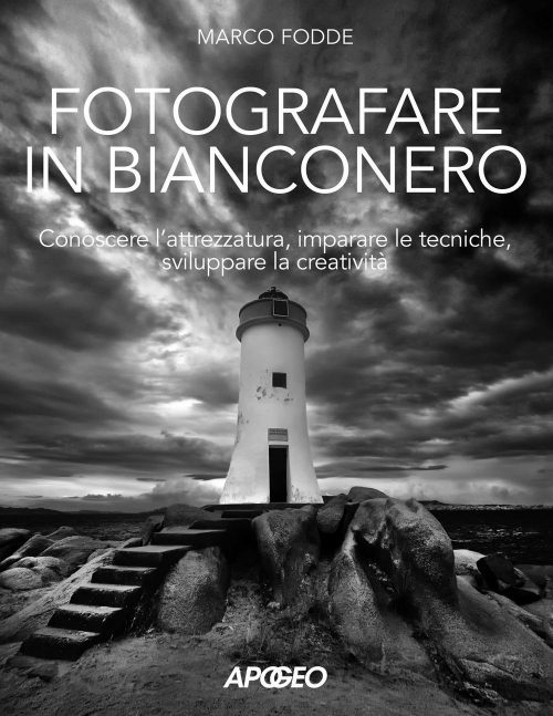 17279059122022-librofotografareinbianconeroconoscerelattrezzaturaimparareletecnichesvilupparelacreativitaeditoreapogeoanno2020