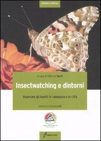 17279059662612-libroinsectwatchingosservaregliinsettiincampagnaeincittaedizillustrataeditoreedagricolenewbusinessmediaanno2010