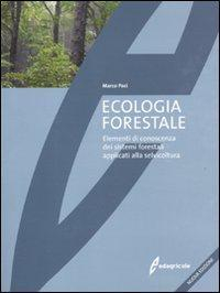 17279059732783-libroecologiaforestaleelementidiconoscenzadeisistemiforestaliapplicatiallaselvicolturaeditoreedagricolenewbusinessmediaanno2011