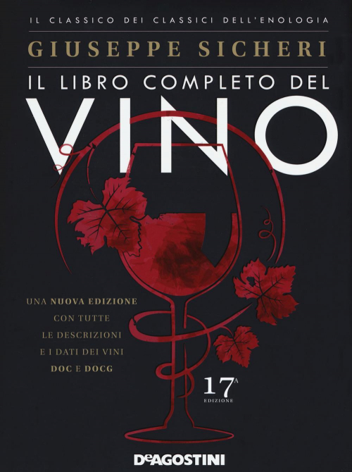 17279065877735-libroillibrocompletodelvinocontutteledescrizionieidatideivinidocedocgeditoredeagostinianno2019