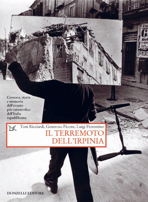 17279104455146-libroilterremotodellirpiniacronacastoriaememoriadelleventopiucatastroficodellitaliarepubblicanaeditoredonzellianno2020