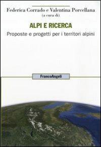 17279138780523-libroalpiericercaproposteeprogettiperiterritorialpinieditorefrancoangelianno2010